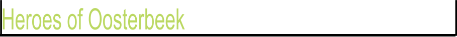 Heroes of Oosterbeek